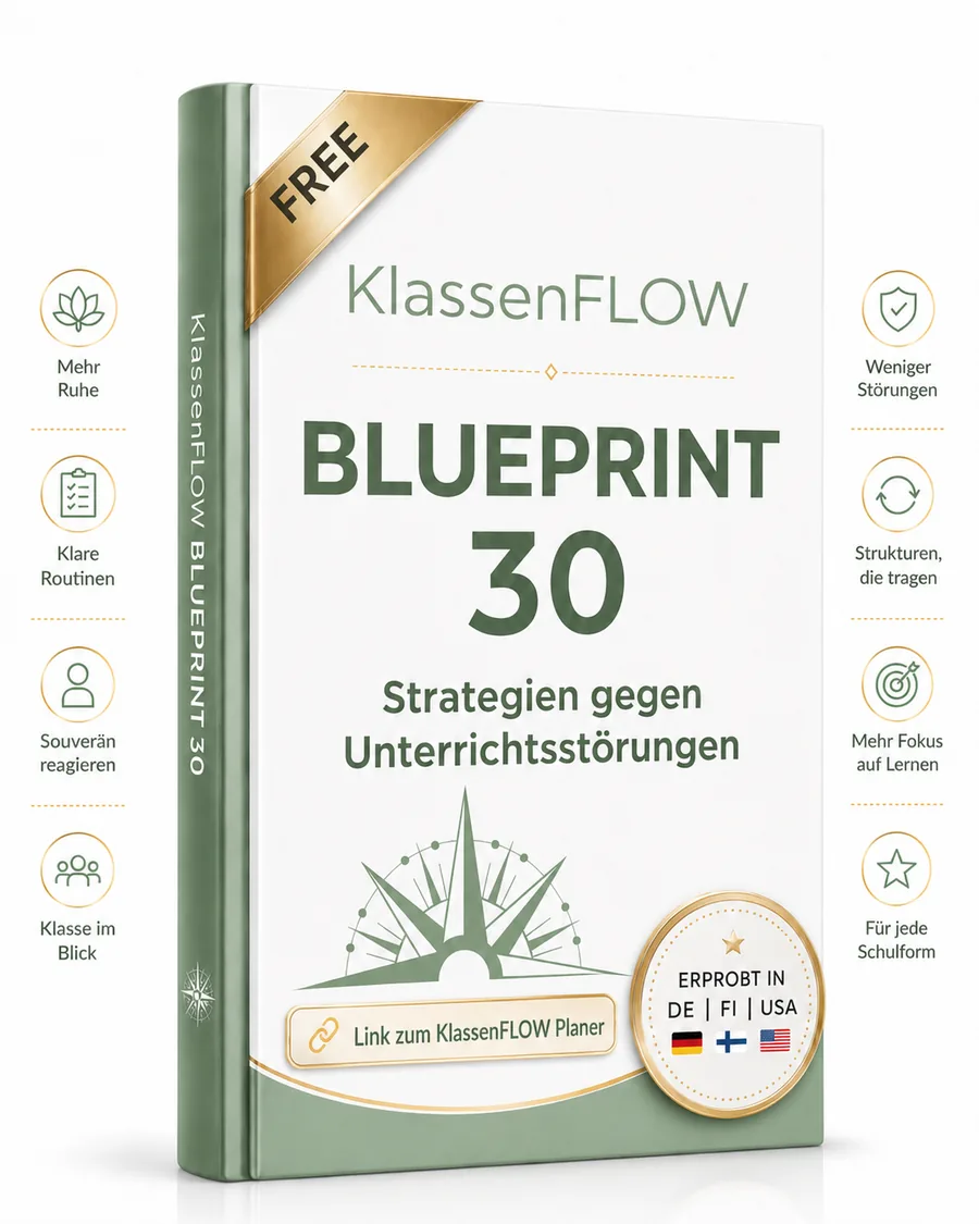 KlassenFLOW Blueprint 30 Strategien gegen Unterrichtsstörungen